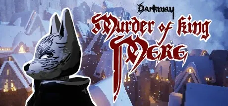 Download Darkway Murder Of King Mere Game For Pc Full Version