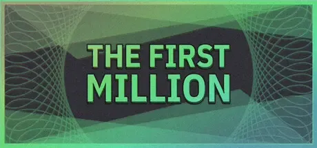 Download The First Million Game For Pc Latest Version