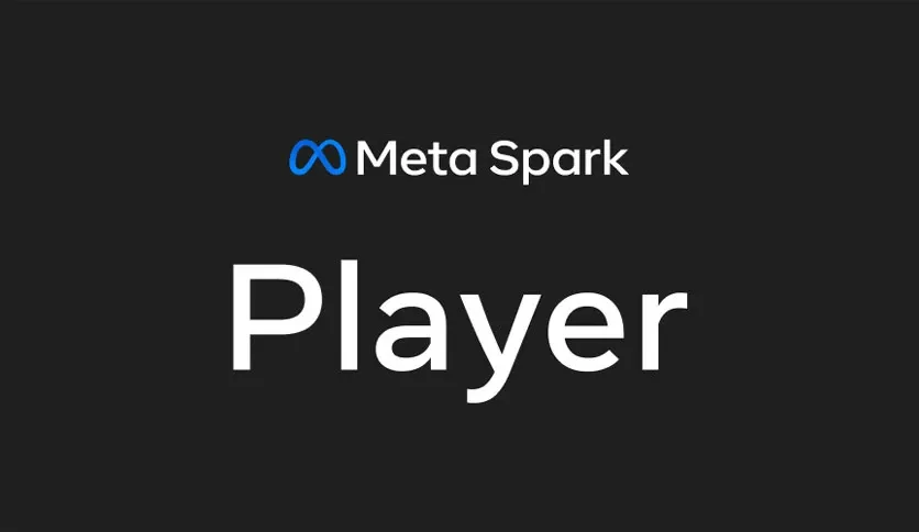Meta Spark Player Download Latest Version