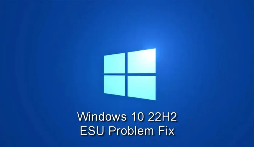 Windows 10 Esu Problem Fix Download Latest Version